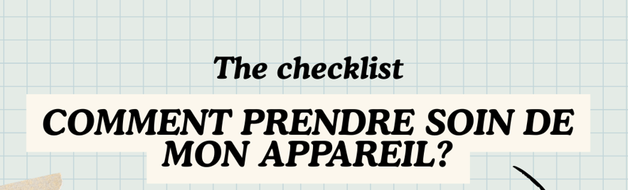 La checklist pour prendre soin de vos équipements numériques